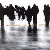 Anouar Brahem: Le Voyage de Sahar