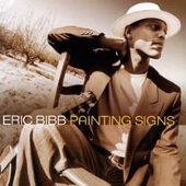 Eric Bibb: Painting Signs