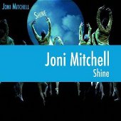 Joni Mitchell: Shine