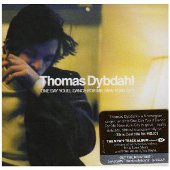 Thomas Dybdhal: One day you’ll dance for me in New York City