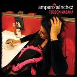 Amparo Sanchez: Tucson-Habana