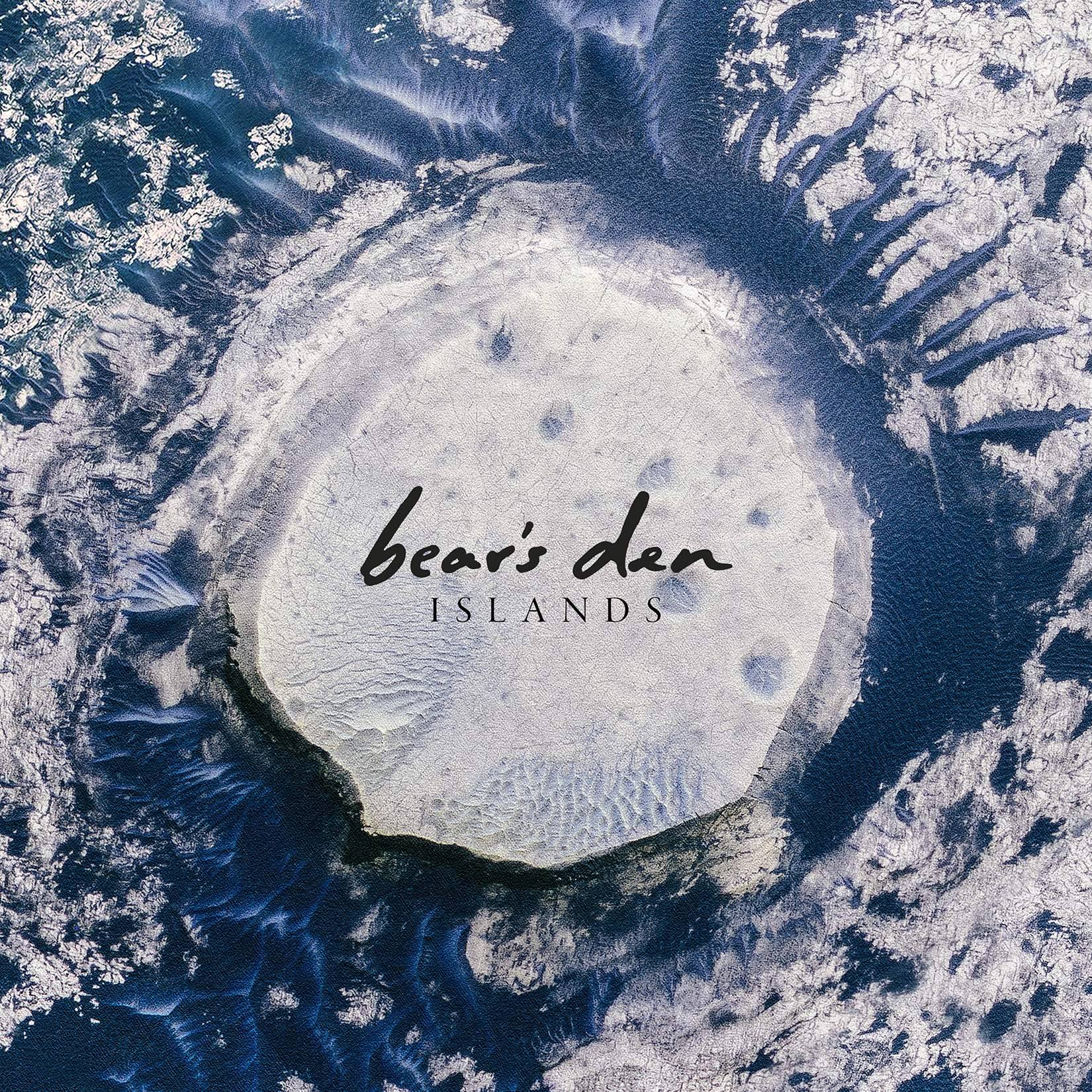 Bear’s Den: Islands